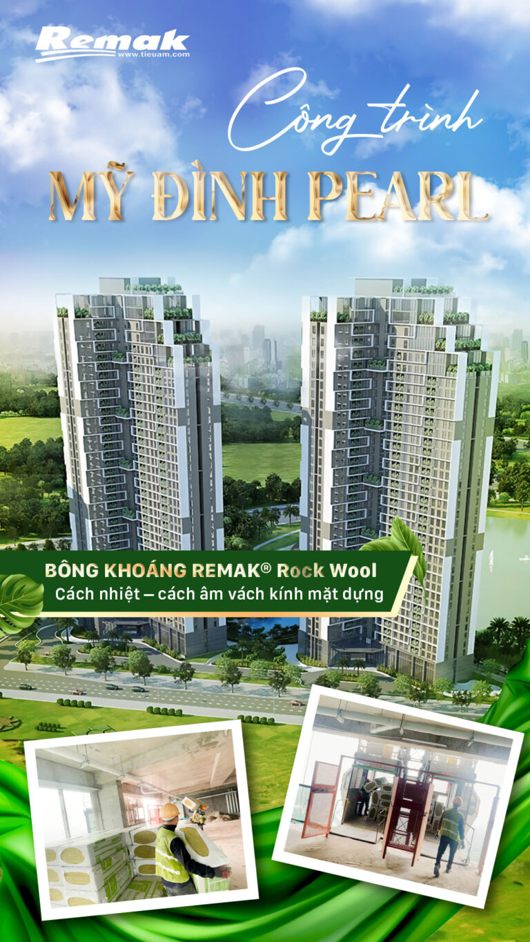 Bông khoáng Remak cách âm cách nhiệt, chống cháy tốt, giá cạnh tranh