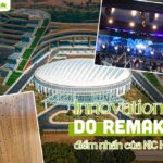 Remak fully constructed Innovation Hall – the highlight of NIC Hoa Lac
